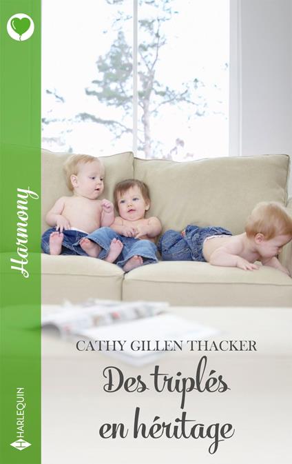 Des triplés en héritage
