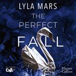 The Perfect Fall - I'm not your ennemy #1