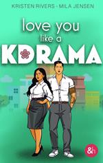 Love you like a kdrama