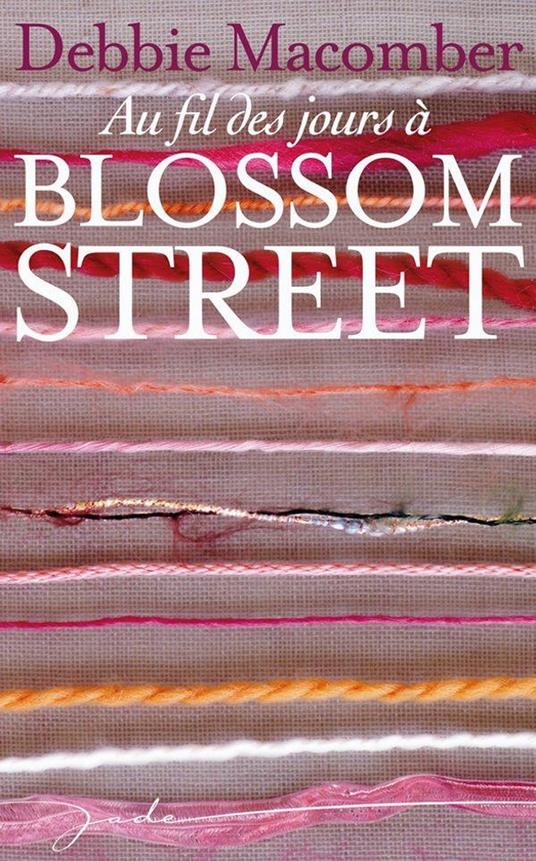 Au fil des jours à Blossom Street