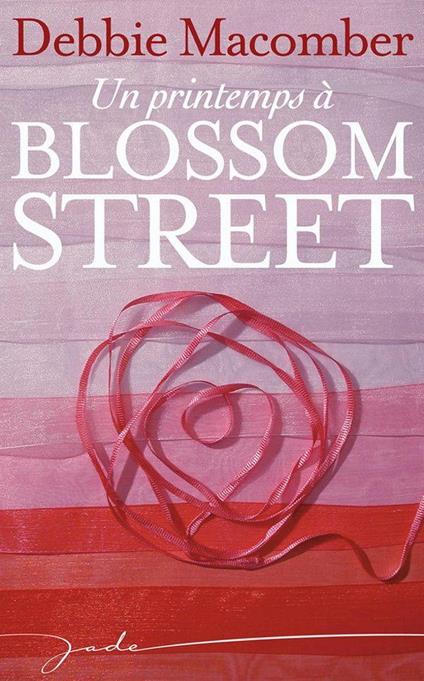 Un printemps à Blossom Street