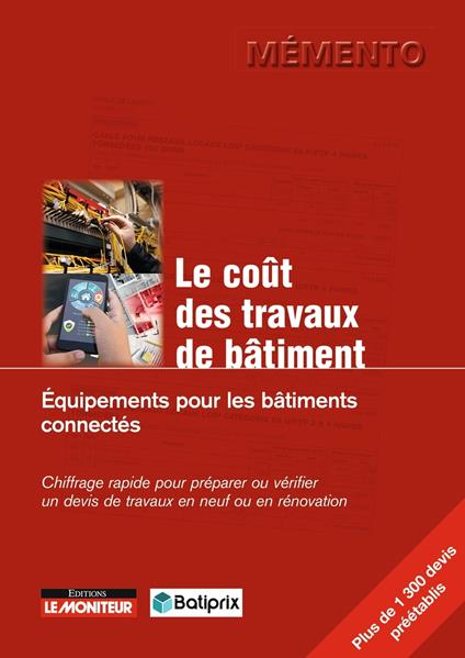 Le coût des travaux de bâtiment - Équipements pour les bâtiments connectés