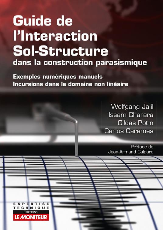 Guide de l'interaction sol-structure dans la construction parasismique