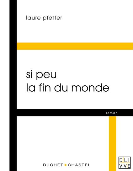 Si peu la fin du monde