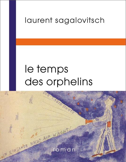 Le Temps des orphelins