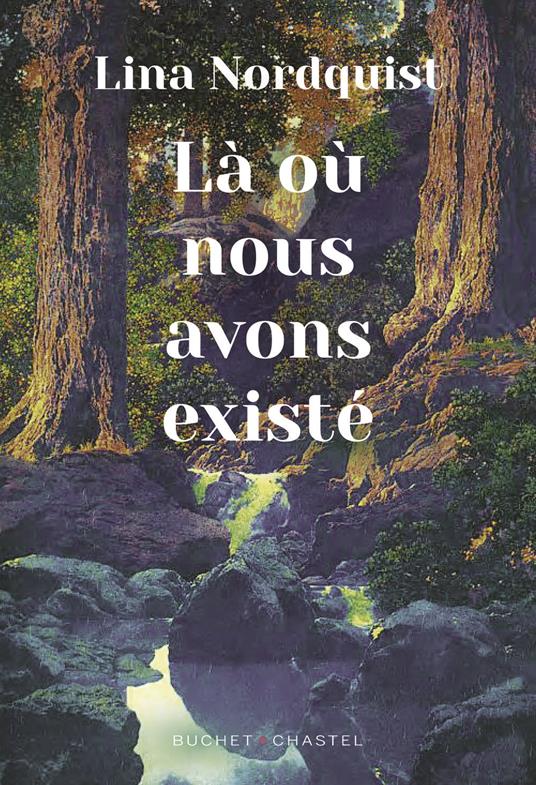 Là où nous avons existé