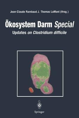Ökosystem Darm Special: Updates on Clostridium difficile - cover