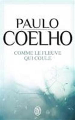 Comme le fleuve qui coule - Paulo Coelho - cover