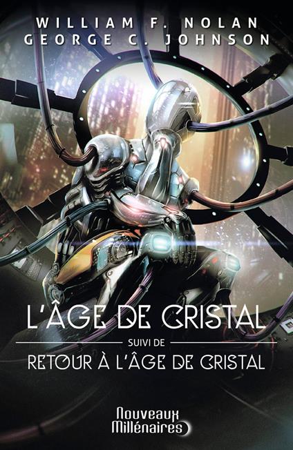 L'âge de cristal Retour à l'âge de cristal