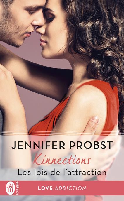 Kinnections (Tome 2) - Les lois de lattraction