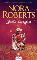 Féeries (Tome 2) - Létoile dargent