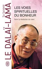 Les voies spirituelles du bonheur