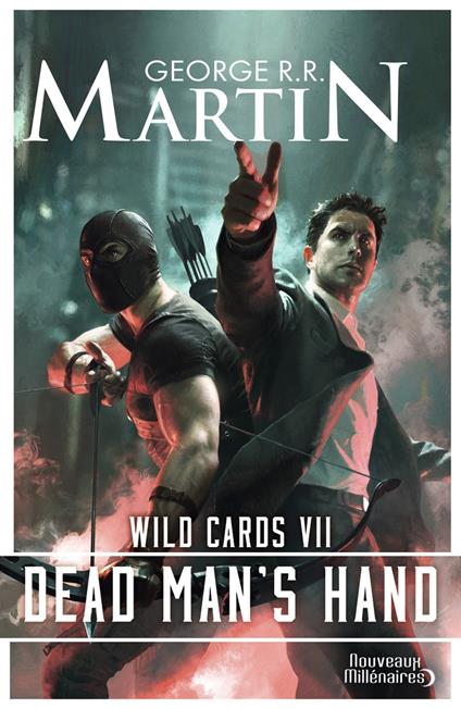 Wild Cards (Tome 7) - Dead Mans Hand
