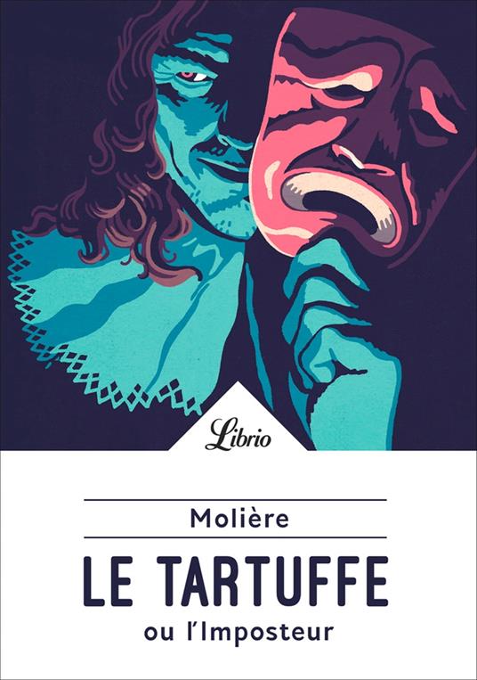 Le Tartuffe ou L'Imposteur