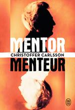 Mentor, menteur