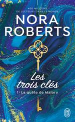 Les trois clés (Tome 1) - La quête de Malory