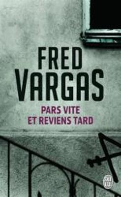PARS VITE ET REVIENS - FRED VARGAS - cover