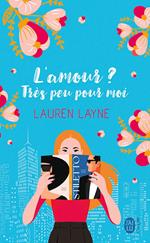 L'amour ? Très peu pour moi