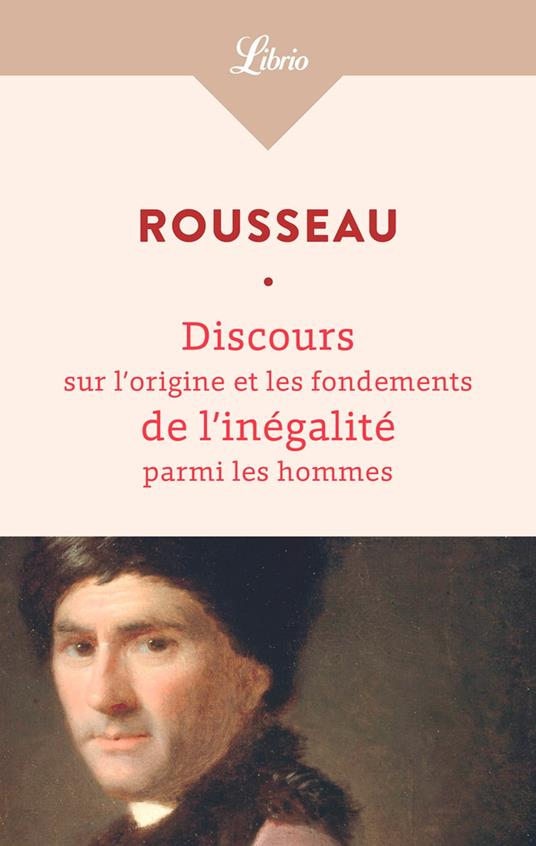 Discours sur lorigine et les fondements de linégalité parmi les hommes