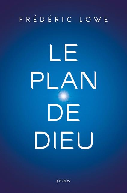 Le plan de Dieu