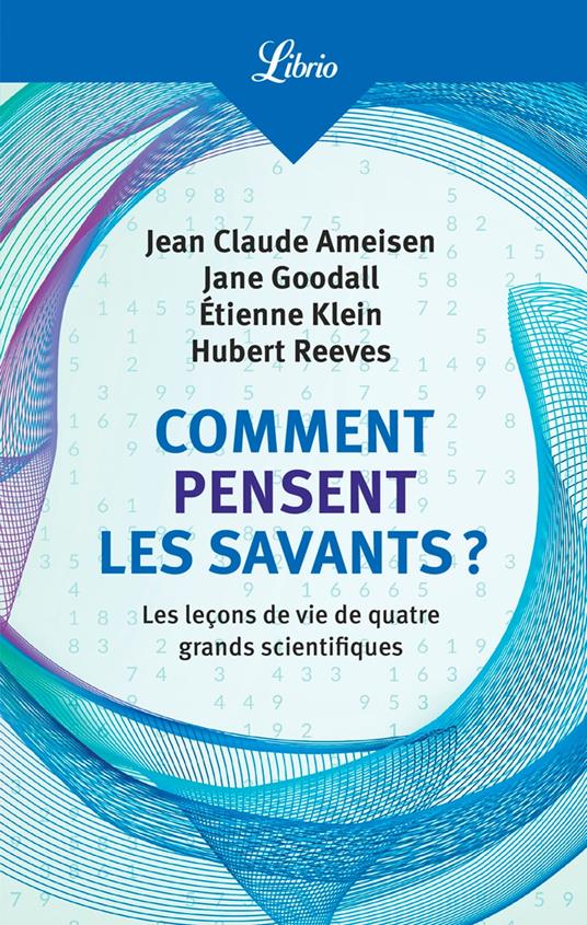 Comment pensent les savants ?