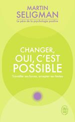 Changer, oui, c'est possible