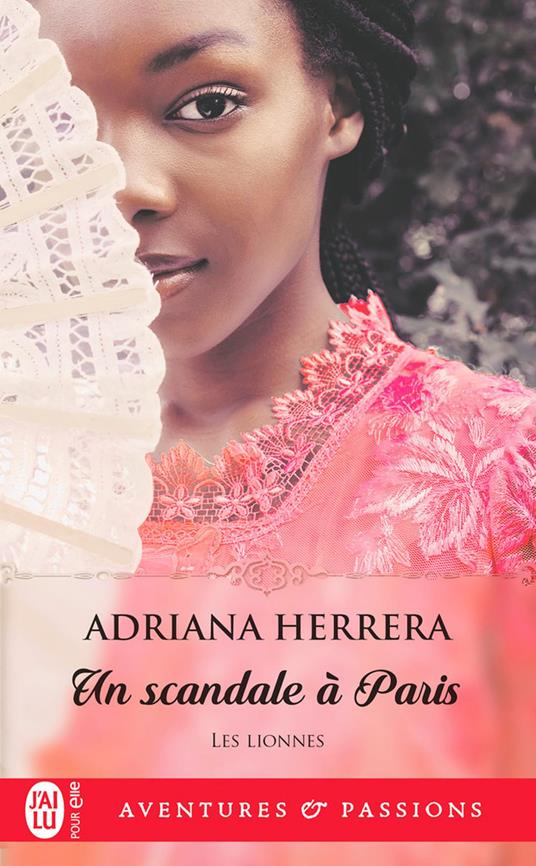 Les lionnes (Tome 2) - Un scandale à Paris