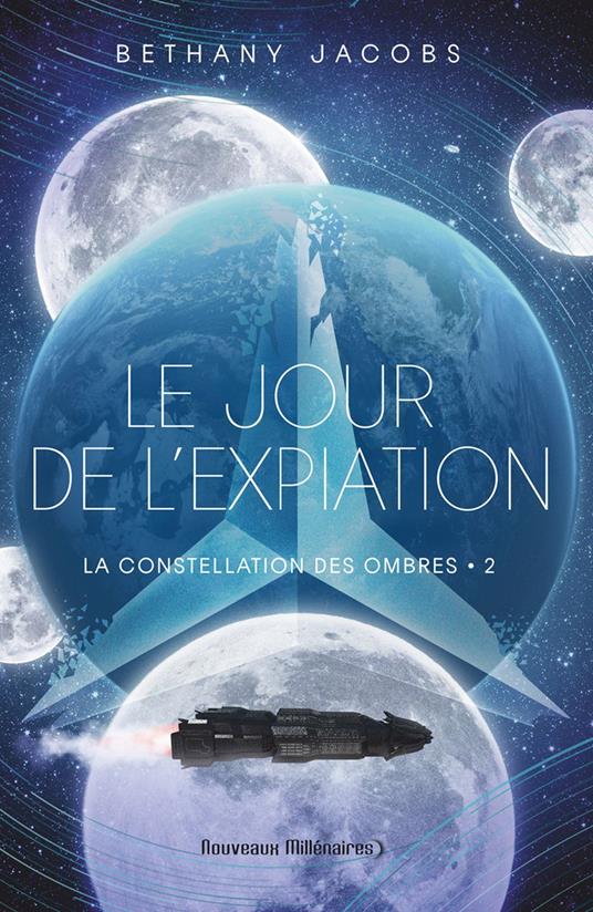 La constellation des Ombres (Tome 2) - Le jour de l'expiation