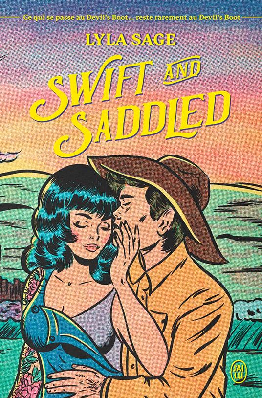Rebel Blue Ranch (Tome 2) - Swift and Saddled