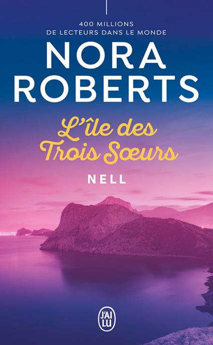 L'Île des Trois Sœurs (Tome 1) - Nell