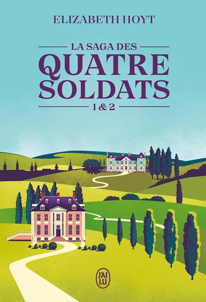 La saga des quatre soldats (Tome 1 & 2)
