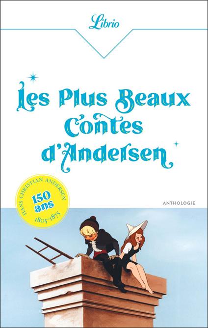Les Plus Beaux Contes d'Andersen