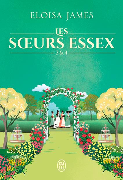 Les soeurs Essex (Tomes 3 & 4)