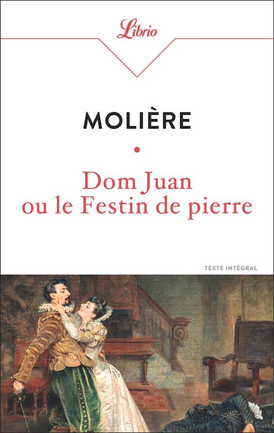 Dom Juan ou Le Festin de pierre