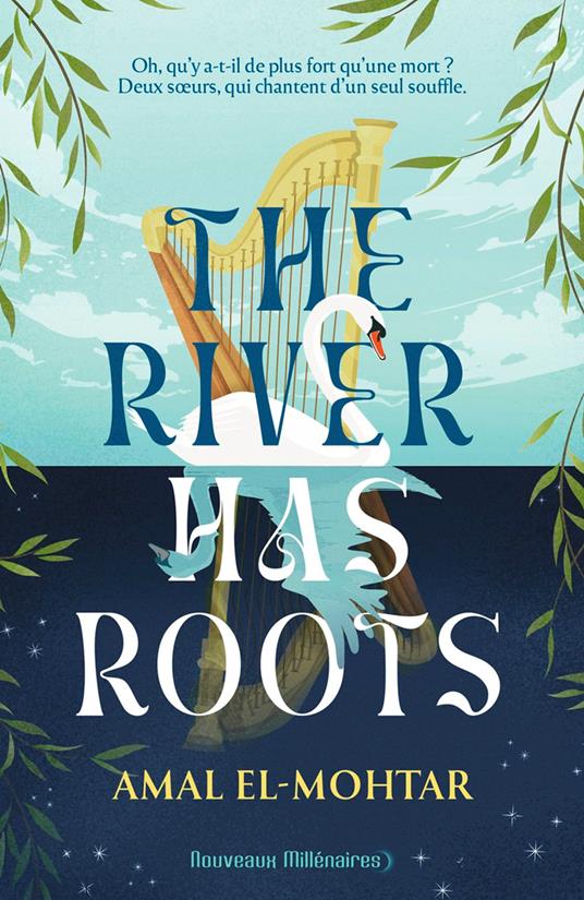 The River has roots