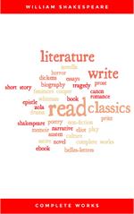 The Complete Works of William Shakespeare