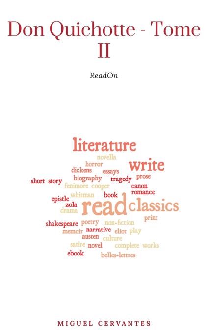 L'Ingénieux Hidalgo Don Quichotte de la Manche - Tome II