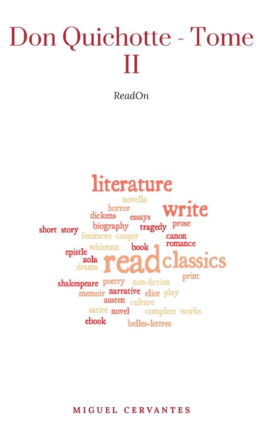 L'Ingénieux Hidalgo Don Quichotte de la Manche - Tome II