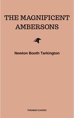 The Magnificent Ambersons (Pulitzer Prize for Fiction 1919)