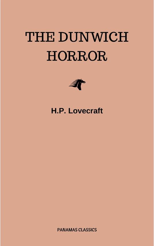 The Dunwich Horror