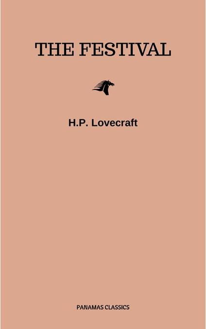 The Festival - Howard P. Lovecraft - ebook