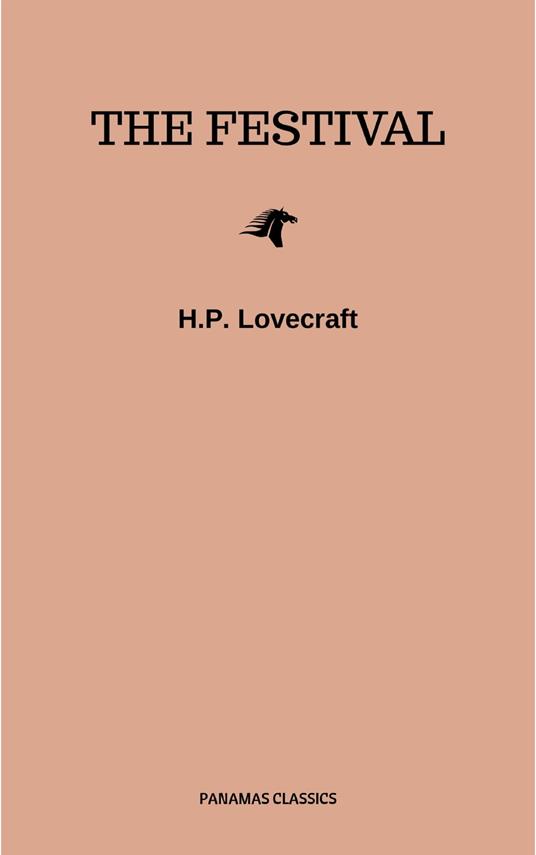 The Festival - Howard P. Lovecraft - ebook