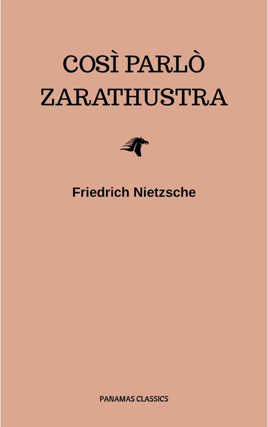 Così parlò Zarathustra - Friedrich Nietzsche - ebook