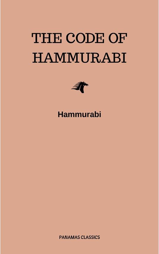 The Code of Hammurabi