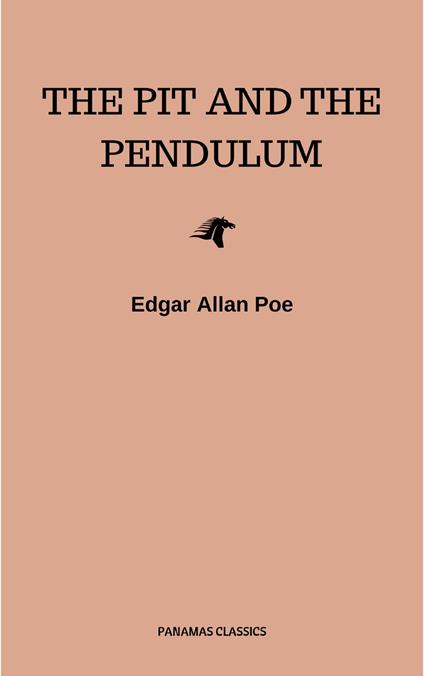 The Pit and the Pendulum