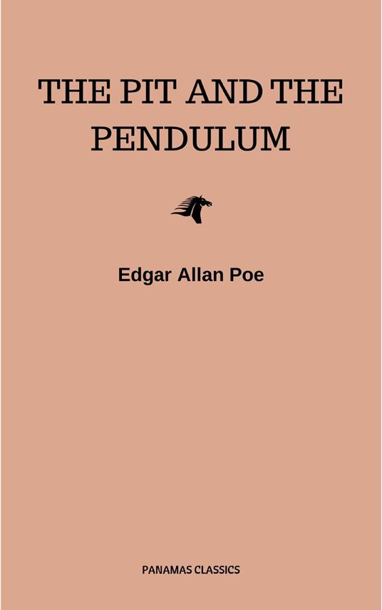 The Pit and the Pendulum
