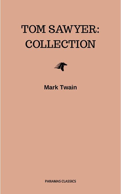 Tom Sawyer: Collection