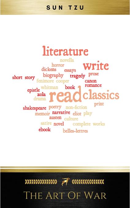 The Art of War: The Strategy of Sun Tzu