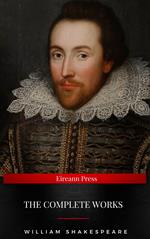 The Complete Works of William Shakespeare