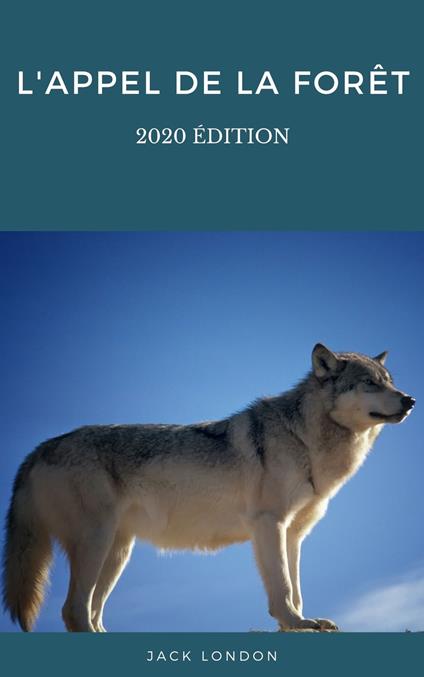 L'Appel de la forêt